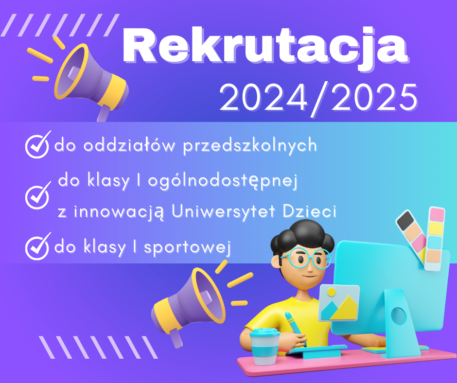 Rekrutacja do szkoły 2024/2025